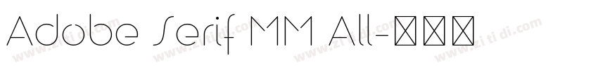 Adobe Serif MM All字体转换